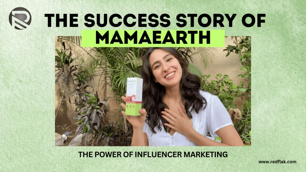 The role of Influencer marketing in growth of Mamaearth