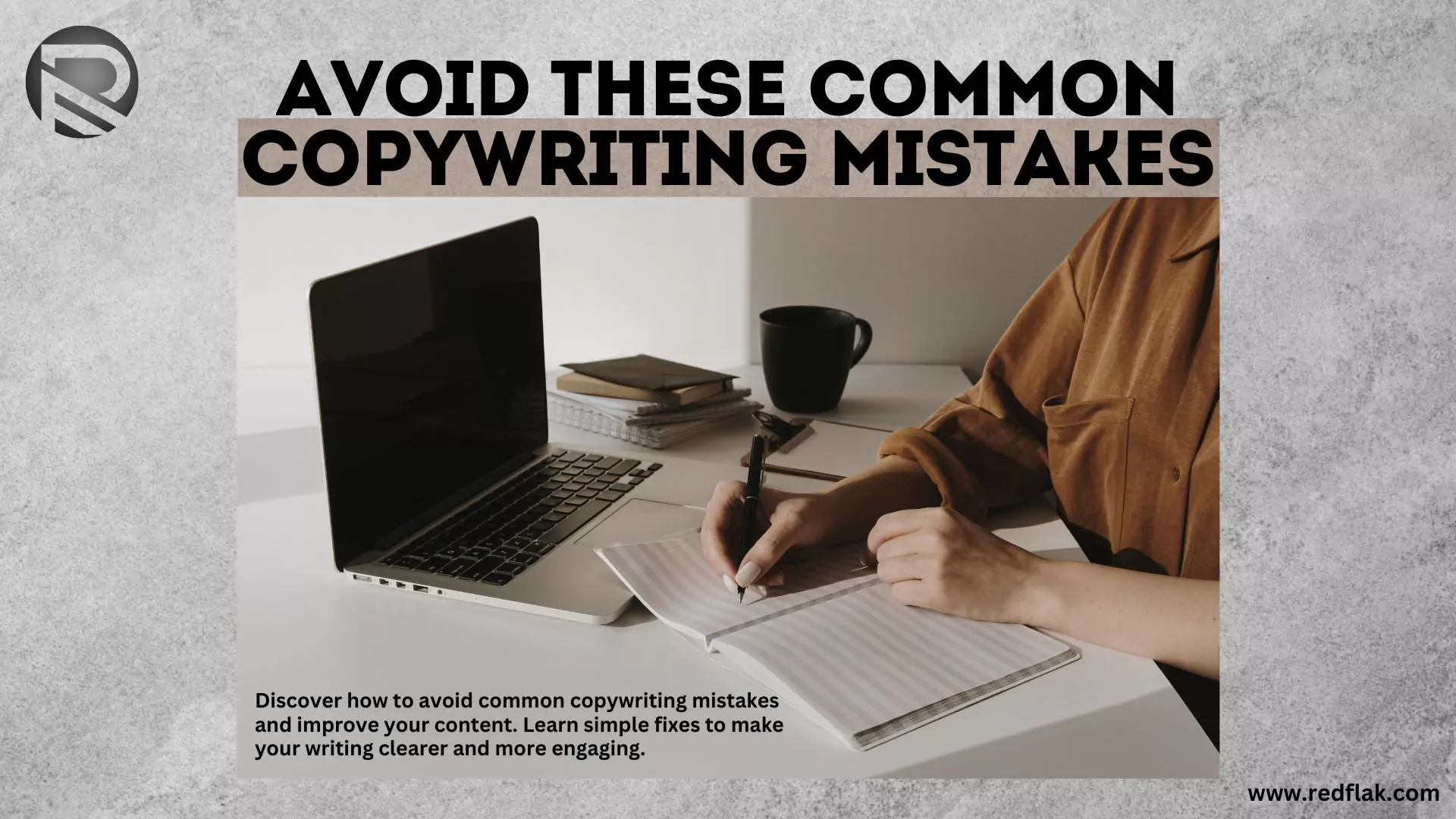 This post is all about Common Copywriting Mistakes